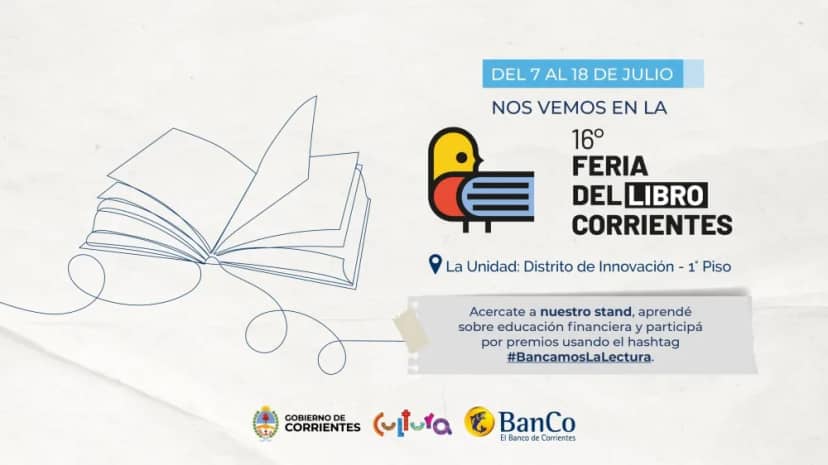 El Banco de Corrientes brindará educación financiera y cultural en la Feria del Libro 2026