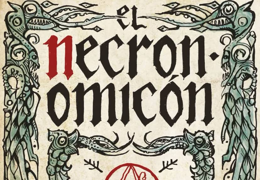 Lovecraft lo creó como una broma, pero el Necronomicon ha existido en muchas formas y, de hecho, ha vuelto a las librerías