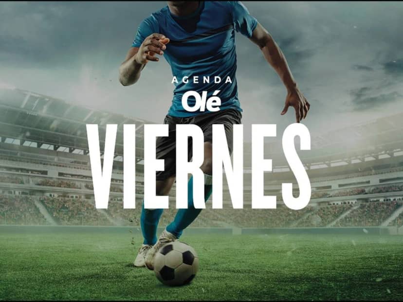 Partidos de HOY, viernes 31 de julio: agenda, horario y por dónde ver fútbol EN VIVO