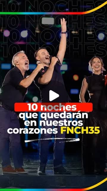 "Diez noches que quedarán en nuestros corazones.