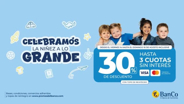 El Banco de Corrientes celebra la niñez a lo grande: hasta 30% de descuento y 3 cuotas sin interés