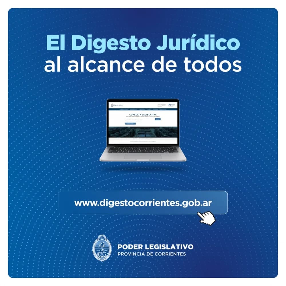 El Poder Legislativo presentó el sitio web del  Digesto Jurídico de Corrientes